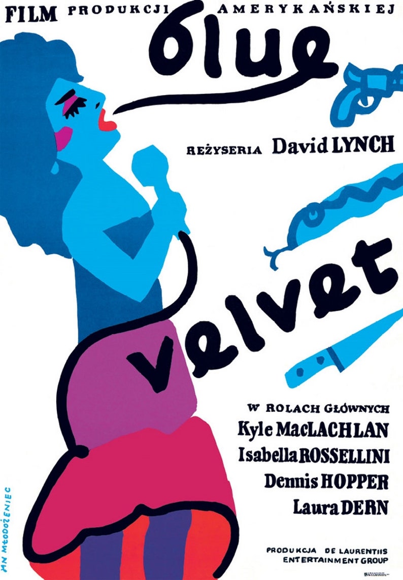 An official Limited Edition Polish School of Posters reprint (c.500) of 1986 US mystery neo-noir mind bender Blue Velvet.